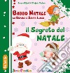 Il segreto del Natale libro