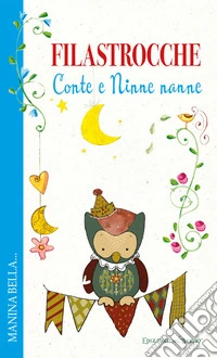 Filastrocche. Conte e ninne nanne