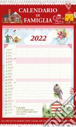 Casa mia. Calendario di famiglia 2022 libro