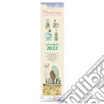 Amicizia è sempre senza condizioni. Calendario mini 2022 (L') libro