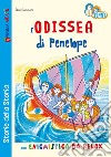 L'Odissea di Penelope con enigmistica da relax libro di Giommoni Sara