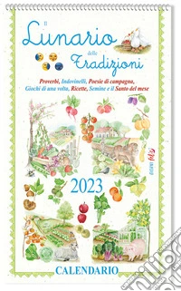 Lunario delle tradizioni libro