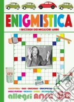 Enigmistica. Allegri anni '60 libro