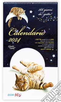 Calendario 2024. Il gatto e la luna libro