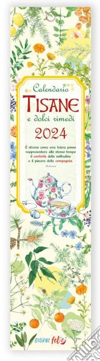 Calendarietto 2024. Tisane