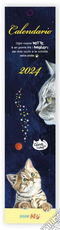 Calendarietto 2024. Il gatto e la luna libro