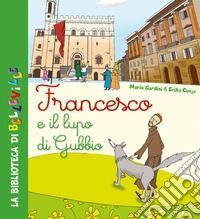 Francesco e il lupo di Gubbio libro