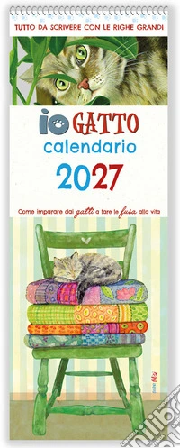 Io gatto. Calendario da scrivere lungo lungo 2027