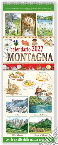 Montagna con le ricette delle nostre montagne. Calendario 2027