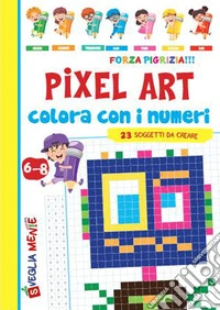 Pixel art. Colora con i numeri. Ediz. illustrata libro