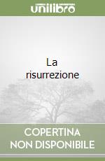 La risurrezione libro