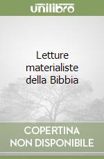 Letture materialiste della Bibbia