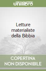 Letture materialiste della Bibbia libro