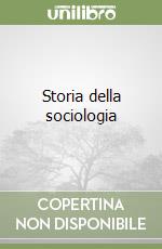 Storia della sociologia libro