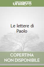 Le lettere di Paolo libro