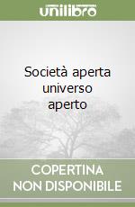 Società aperta universo aperto