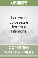 Lettera ai colossesi e lettera a Filemone