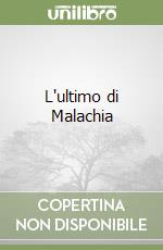 L'ultimo di Malachia libro