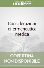 Considerazioni di ermeneutica medica