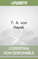 F. A. von Hayek libro