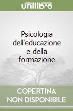 Psicologia dell'educazione e della formazione