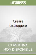 Creare distruggere libro