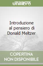 Introduzione al pensiero di Donald Meltzer