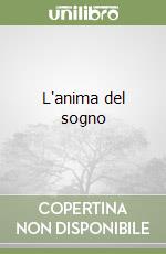 L'anima del sogno libro