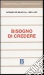 Bisogno di credere