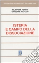 Isteria e campo della dissociazione libro