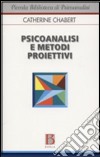 Psicoanalisi e metodi proiettivi libro