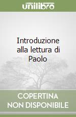 Introduzione alla lettura di Paolo libro