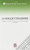 La soggettivazione libro