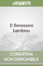 Il Benessere bambino