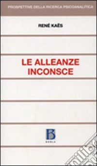 Le Alleanze inconsce
