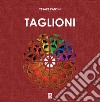 Taglioni libro