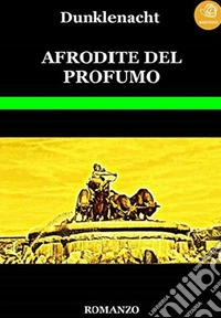 Afrodite del profumo