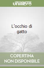 L'occhio di gatto libro