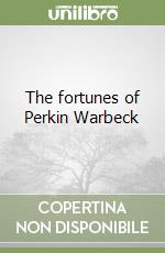 The fortunes of Perkin Warbeck libro