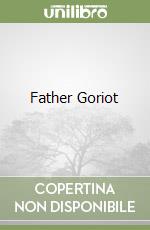 Father Goriot libro