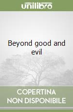 Beyond good and evil libro