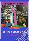 La voce delle cose libro