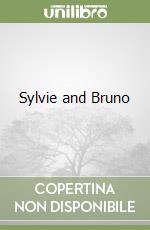 Sylvie and Bruno libro