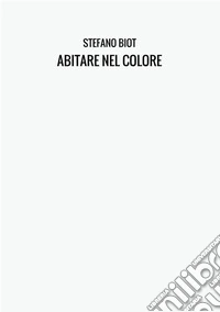 Abitare nel colore