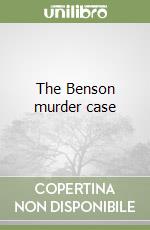 The Benson murder case