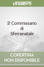 Il Commissario di Sferranatale
