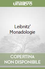 Leibnitz' Monadologie