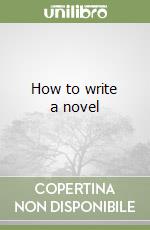 How to write a novel