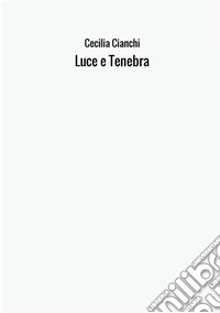Luce e tenebra