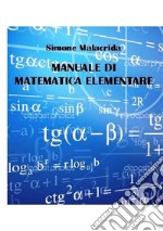 Manuale di matematica elementare libro